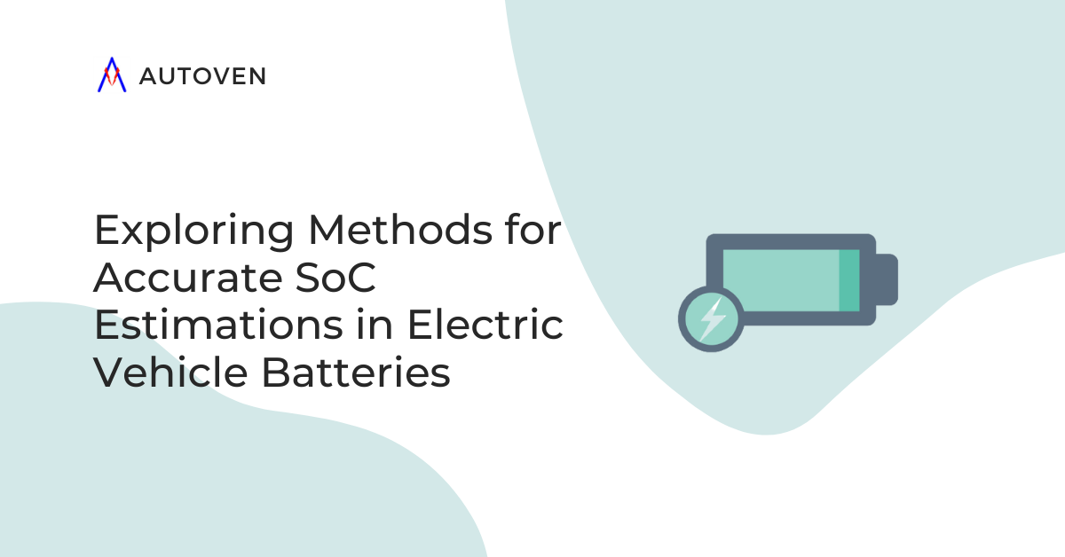 Methods for accurate SoC Estimations - Autoven