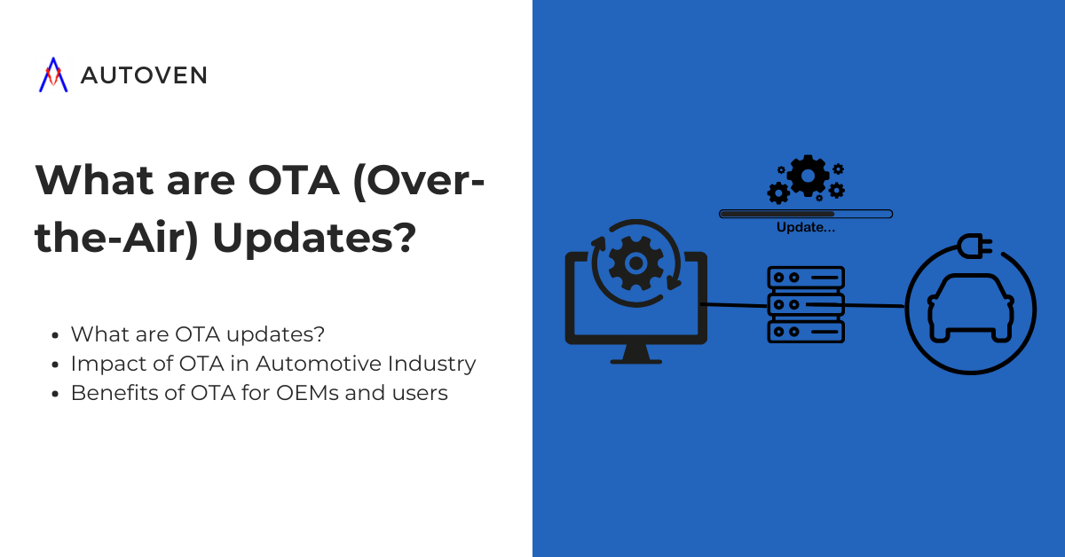 What are OTA updates? - Autoven